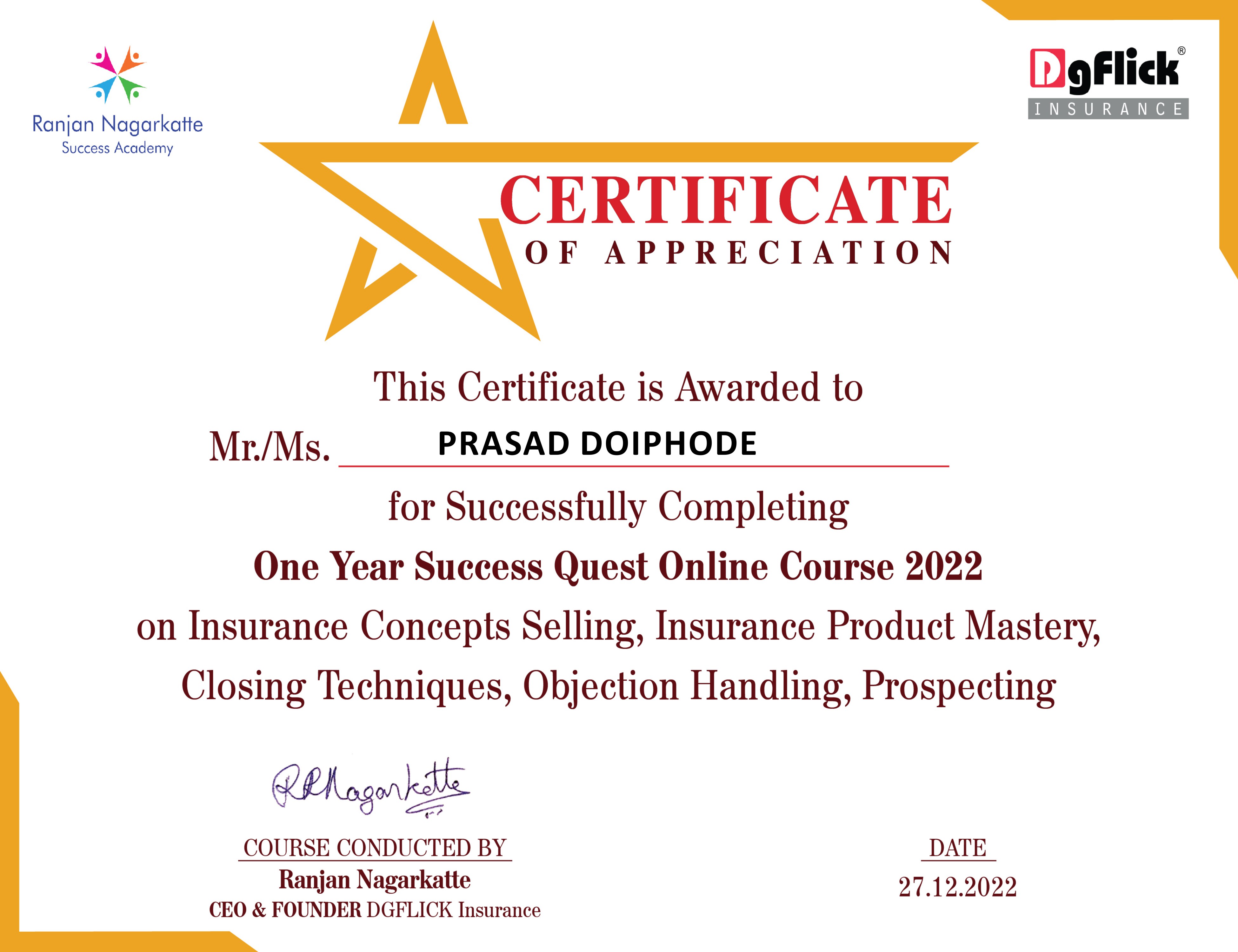 Attended One Year Success Quest Online Course 2022